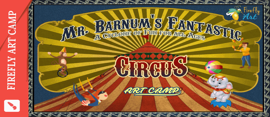 Mr. Barnum's Fantastic Circus Summer Camp